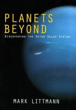 Paperback Planets Beyond: Discovering the Outer Solar System Book