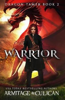 Paperback Warrior: Dragon Tamer 2 Book
