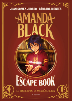 Hardcover Escape Book: El Secreto de la Mansión Black / Escape Book: The Secret of the Bla Ck Mansion [Spanish] Book