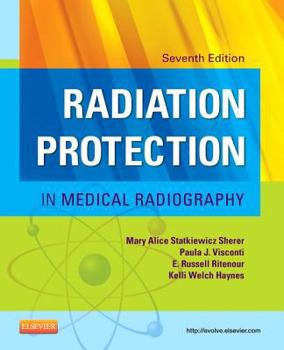 Paperback Radiation Protection in Medical Radiography Book