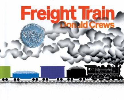 Paperback Freight Train: A Caldecott Honor Award Winner Book