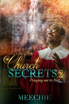 Paperback Church Secrets 2: Praying Me to Hell Book