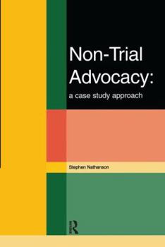 Hardcover Non-Trial Advocacy Book