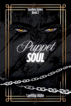 Puppet Soul: A Reverse Harem, Demons x Angels Paranormal Romance (The Soulless Series)
