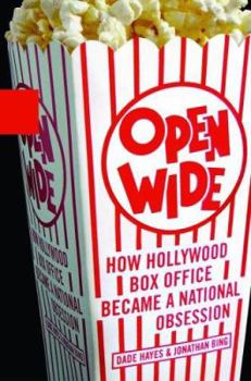 Paperback Open Wide: How Hollywood Box Office Became a National Obsession Book