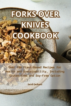 Paperback Forks Over Knives Cookbook Book