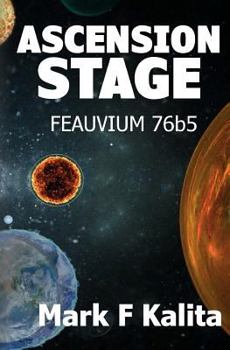 Paperback Ascension Stage: Feauvium 76b5 Book