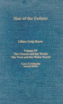 Hardcover The Sins of the Fathers (CHURCH AND THE WORLD) Book
