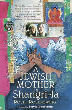 Paperback A Jewish Mother in Shangri-la Book
