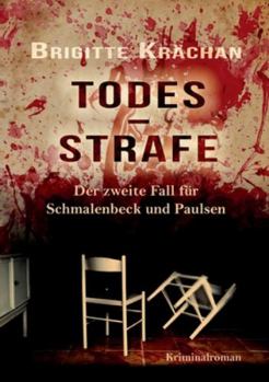 Paperback Todesstrafe - Der zweite Fall für Schmalenbeck und Paulsen [German] Book