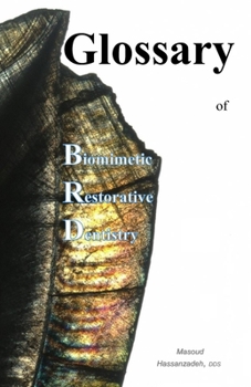 Paperback Glossary of Biomimetic Restorative Dentistry Book