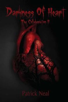 Paperback Darkness of Heart; The Collaboration II Book