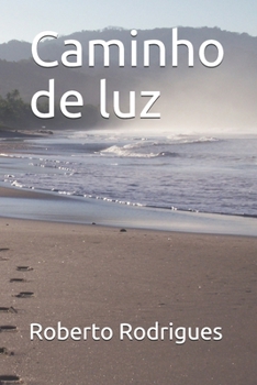 Paperback Caminho de luz [Portuguese] Book