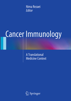 Paperback Cancer Immunology: A Translational Medicine Context Book
