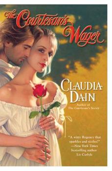 The Courtesan's Wager - Book #3 of the Courtesan Chronicles