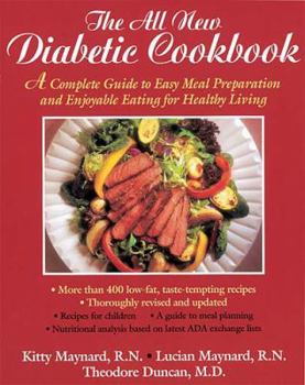 Paperback The All New Diabetic Cookbook: A Complete Guide to Easy Meal Preparation and Enjoyable Eating for Healthy Living Book