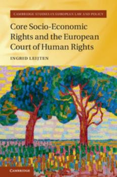 Hardcover Core Socio-Economic Rights and the European Court of Human Rights Book