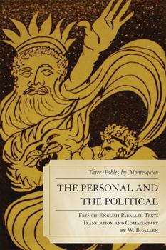 Paperback Personal and the Political: Three Fables by Montesquieu Book