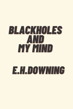 Paperback Blackholes And My Mind Book