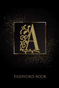 Paperback Password Book: Internet Password Log Book 6x9 in. 150 pages. Password Book with Alphabetic Tabs a-z, Includes Notes area. Book