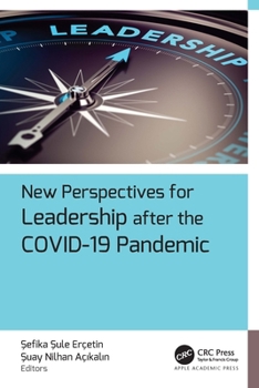 Hardcover New Perspectives for Leadership after the COVID-19 Pandemic Book