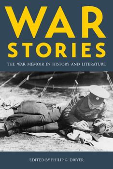 Paperback War Stories: The War Memoir in History and Literature Book