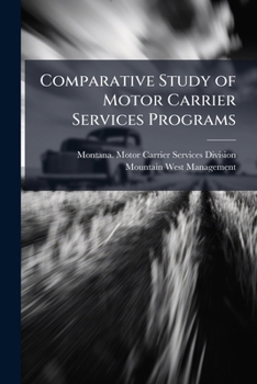 Paperback Comparative Study of Motor Carrier Services Programs Book