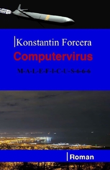 Paperback Computervirus: M-A-L-E-F-I-C-U-S-6-6-6 [German] Book