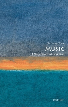 Music: A Very Short Introduction - Book  of the Oxford's Very Short Introductions series