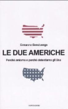 Audio CD Due Americhe Perché Amiamo E Perch [Italian] Book