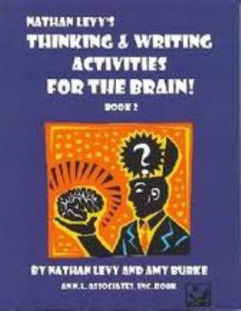 Paperback Thinking & Writing Activities for the Brain : Book 2 Book