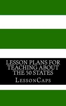 Paperback Lesson Plans for Teaching About the 50 States Book