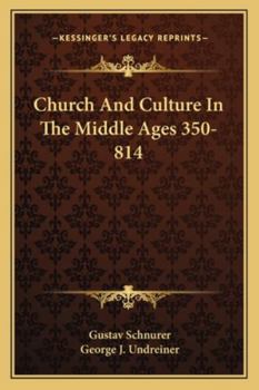 Paperback Church And Culture In The Middle Ages 350-814 Book