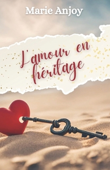 L'amour en héritage (French Edition)