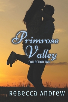 Paperback Primrose Valley Collection: Three Contemporary Romance Stories Book