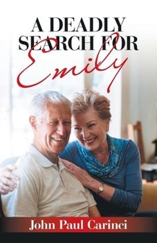 Paperback A Deadly Search for Emily Book