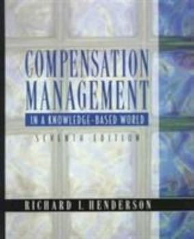Hardcover Compensation Management In a Knowledge-Based World Book