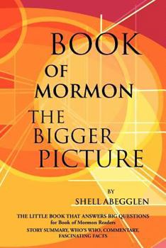 Paperback Book of Mormon: The Bigger Picture Book