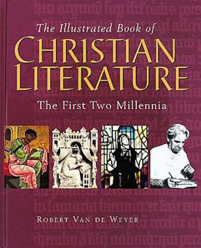 Hardcover The Illustrated Book of Christian Literature Book