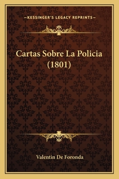 Paperback Cartas Sobre La Policia (1801) [Spanish] Book