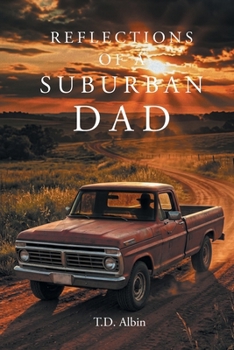 Paperback Reflections of a Suburban Dad Book