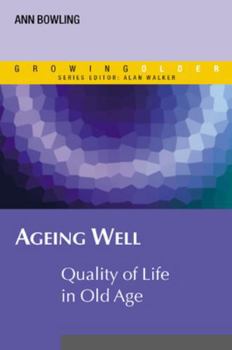 Paperback Ageing Well: Quality of Life in Old Age Book