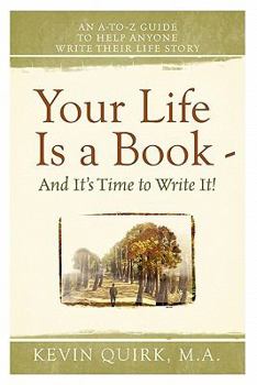 Paperback Your Life Is a Book - And It's Time to Write It! Book
