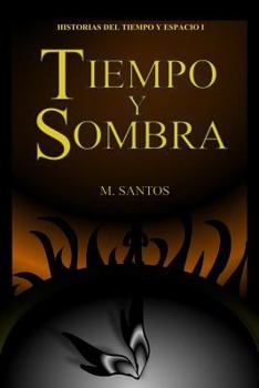 Paperback Tiempo y Sombra [Spanish] Book
