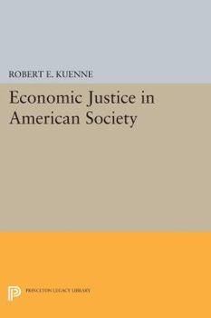 Paperback Economic Justice in American Society Book