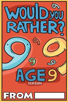 Paperback Would You Rather Age 9 Version Book