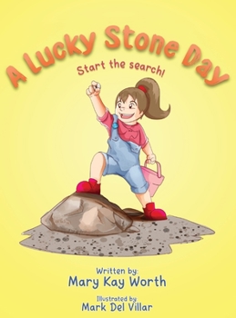 Hardcover A Lucky Stone Day: Start the search! Book