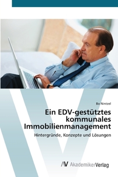Paperback Ein EDV-gestütztes kommunales Immobilienmanagement [German] Book