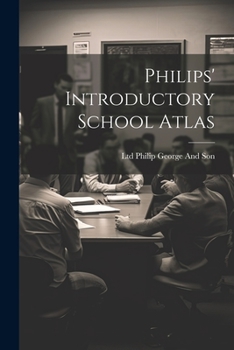 Paperback Philips' Introductory School Atlas Book