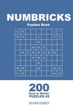 Paperback Numbricks Puzzles Book - 200 Easy to Master Puzzles 9x9 (Volume 2) Book